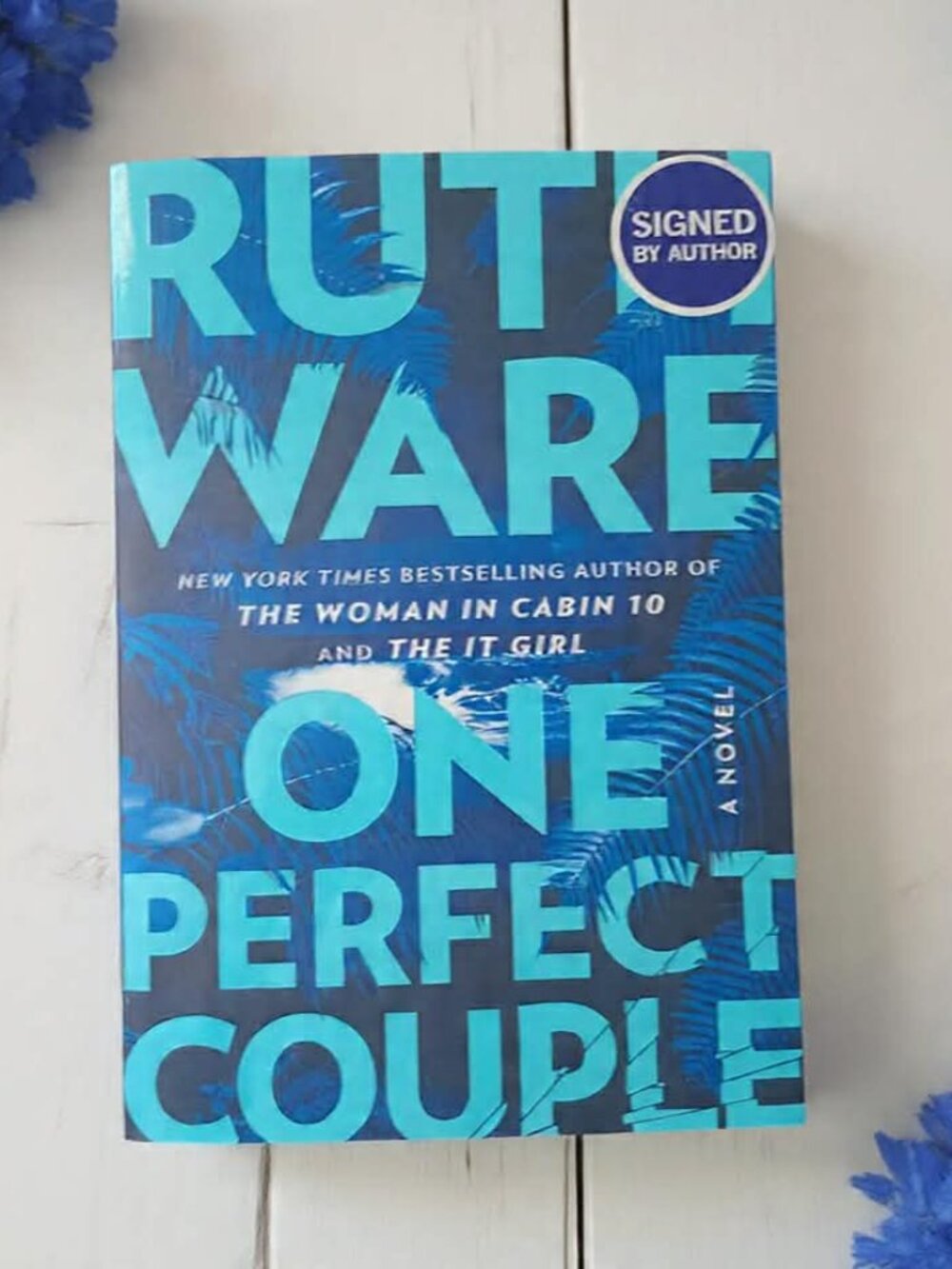 Ruth Ware Signed Limited Edition Thriller Novel: One Perfect Couple